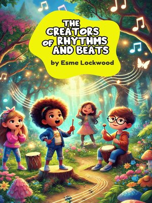 cover image of The Creators of Rhythms and Beats